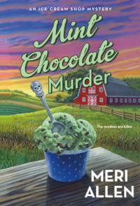 Mint Chocolate Murder by Meri Allen