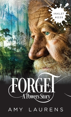 Forget by Amy Laurens