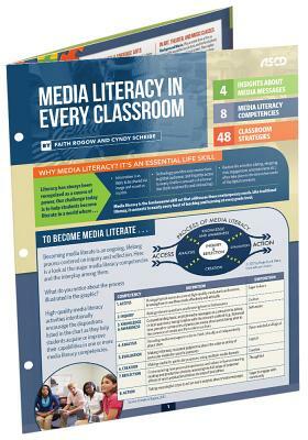 Media Literacy in Every Classroom (Quick Reference Guide) by Faith Rogow, Cyndy Scheibe