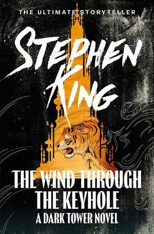 The Wind through the Keyhole by Stephen King