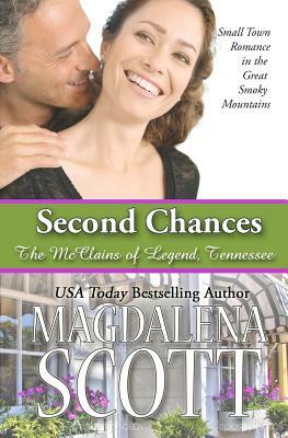 Second Chances: Small Town Romance in the Great Smoky Mountains by Magdalena Scott