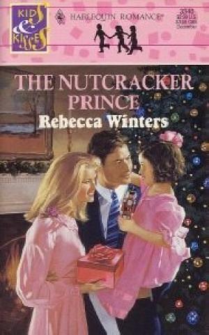 The Nutcracker Prince by Rebecca Winters