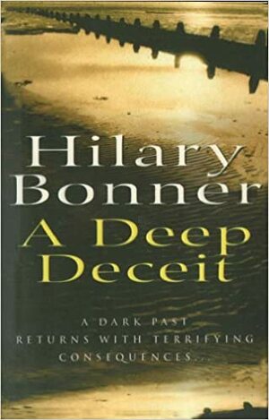 A Deep Deceit by Hilary Bonner