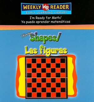 I Know Shapes/Las Figuras by 