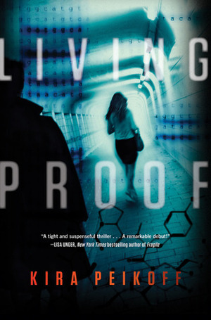 Living Proof by Kira Peikoff