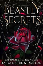 Beastly Secrets by Laura Burton