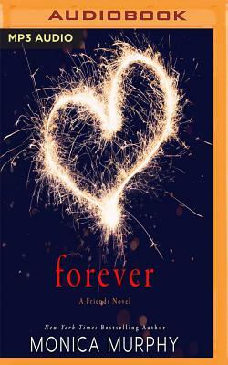 Forever: A Friends Novel by Monica Murphy