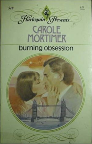 Burning Obsession by Carole Mortimer