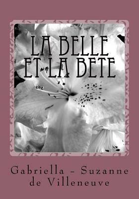 La belle et la Bete by Gabrielle-Suzanne de Villeneuve, Google Translate