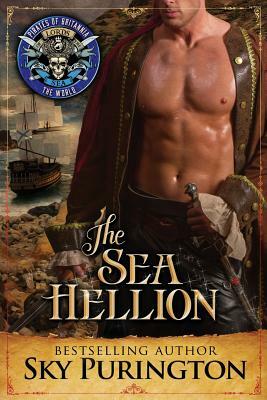 The Sea Hellion: Pirates of Britannia Connected World by Pirates of Britannia World, Sky Purington