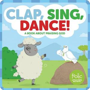 Clap, Sing, Dance! by Jennifer Hilton, Kristen McCurry