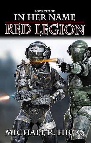 Red Legion by Michael Hicks, Michael Hicks