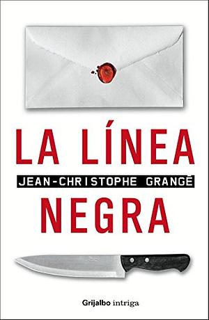 The black line by Jean-Christophe Grangé