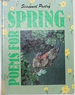 Poems For Spring by Robert Hull