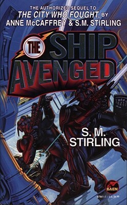 The Ship Avenged by S.M. Stirling