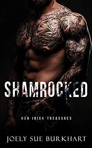 Shamrocked by Joely Sue Burkhart