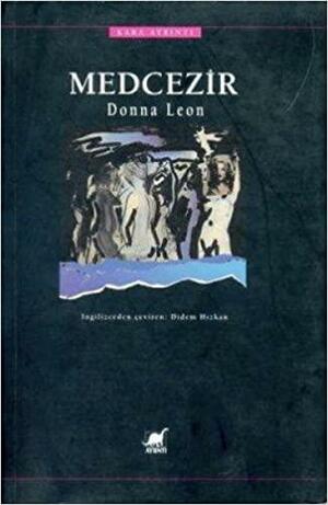 Medcezir by Donna Leon