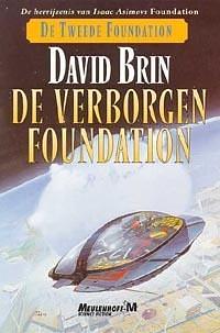 De Verborgen Foudation by David Brin, Gert van Santen