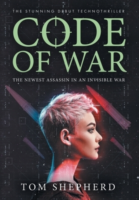 Code of War by Tom Shepherd