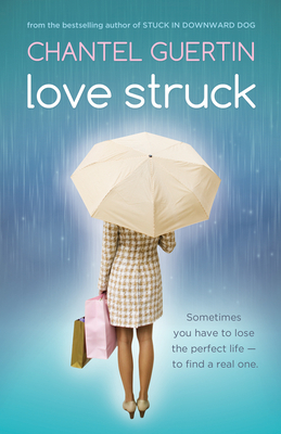 Love Struck by Chantel Guertin