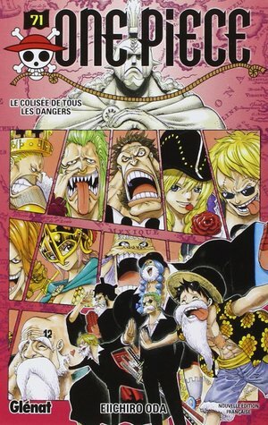 Le colisée de tous les dangers by Eiichiro Oda