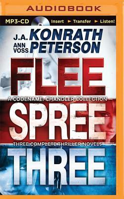 Flee/Spree/Three: A Codename: Chandler Collection by J.A. Konrath, Ann Voss Peterson