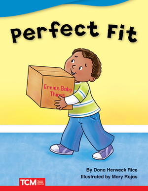 Perfect Fit by Dona Rice