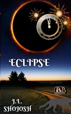 Eclipse: A Short Story by J. L. Shojosh