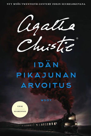 Idän pikajunan arvoitus by Agatha Christie