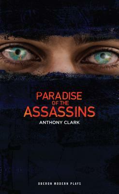 Paradise of the Assassins by Abdul Hakim Sharar