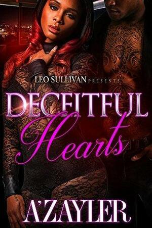 Deceitful Hearts by A'zayler