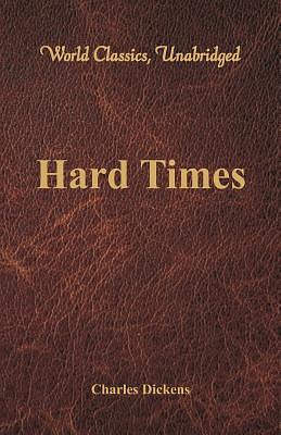 Hard Times by Charles Dickens