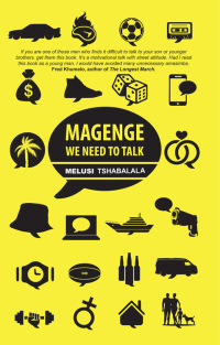 Magenge, We Need to Talk by Melusi Tshabalala