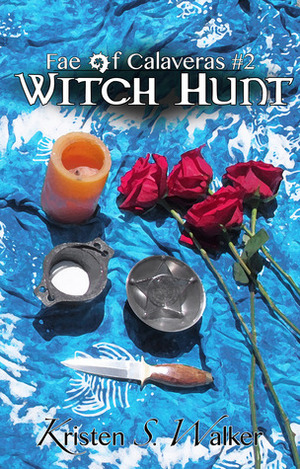 Witch Hunt by Kristen S. Walker