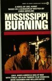 Mississippi Burning by Kirk Mitchell, Joel Norst