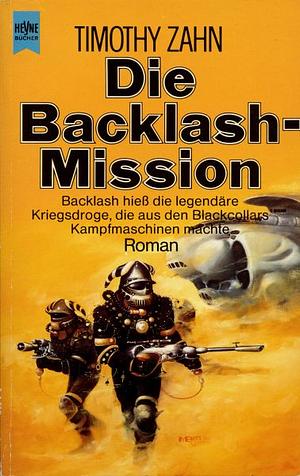 Die Backlash-Mission by Timothy Zahn