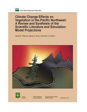 Climate Change Effects on Vegetation in the Pacifi c Northwest: A Review and Synthesis of the Scientifi c Literature and Simulation Model Projections by U. S. Department of Agriculture