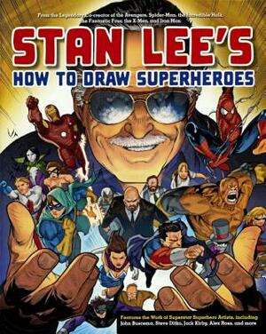 Stan Lee's How to Draw Superheroes by Stan Lee