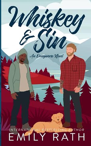 Whiskey & Sin by Emily Rath