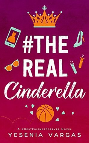 #TheRealCinderella by Yesenia Vargas