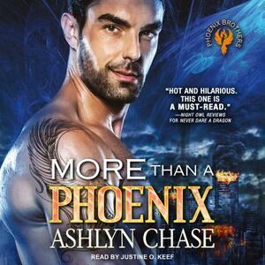 More Than a Phoenix by Ashlyn Chase