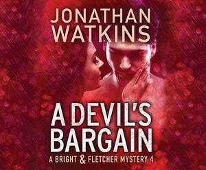 A Devil's Bargain by Jonathan Watkins
