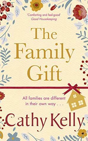 The Family Gift by Cathy Kelly