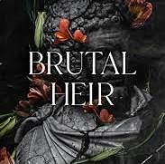 Brutal heir by Eden O'Neill