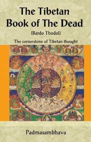 The Tibetan Book of the Dead: The Cornerstone of Tibetan Thought by Rosemary Brant, Rosemary Brant, Amitov Katz