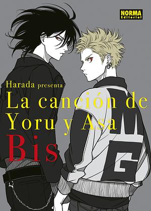 La canción de Yoru y Asa, Bis by Harada