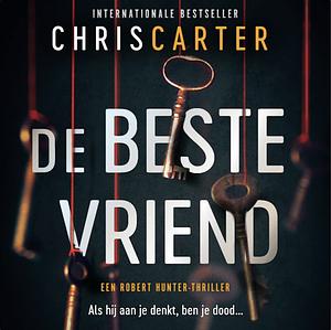 De beste vriend by Chris Carter