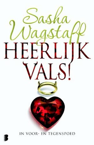 Heerlijk vals by Sasha Wagstaff