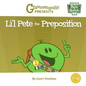 Li'l Pete the Preposition by Coert Voorhees