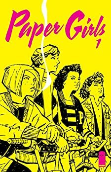 Paper Girls #1 by Brian K. Vaughan